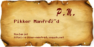 Pikker Manfréd névjegykártya